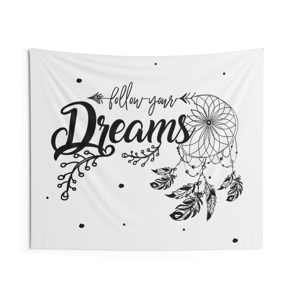 Follow Your Dreams Wall Tapestry - The Hook Up