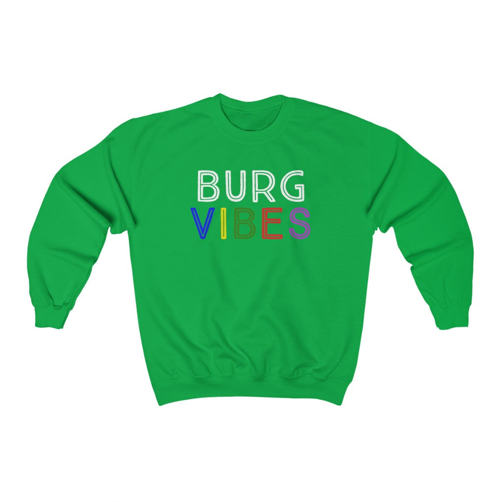 Cozy 'Burg Vibes' Crewneck Sweatshirt - Green Front